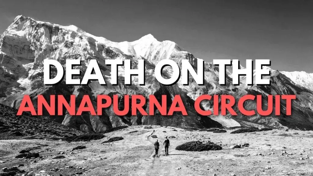 Annapurna Circuit Deaths How 43 people lost their lives