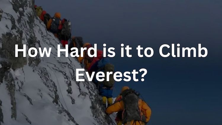 how hard is it to climb everest