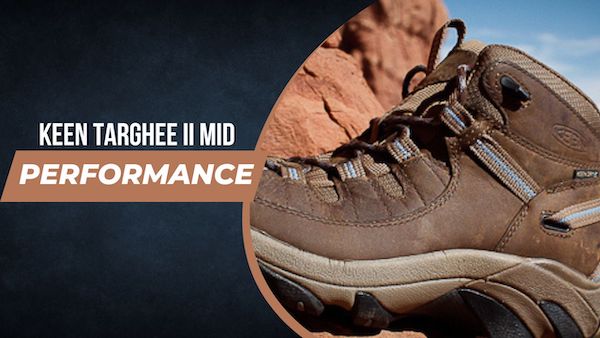 Keen Targhee II Mid Hiking Boot Performance